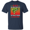 Love Fish, Dad The Man, Dad The Myth, The Bass Fishing Legend Gift Unisex T-Shirt