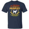 Dog Groomer, Do You Know What I Like About People, Their Dogs Unisex T-Shirt