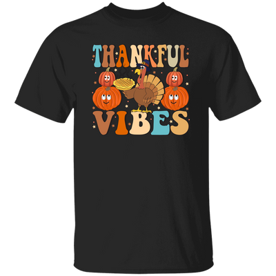 Thankful Vibes, Thanksgiving Day, Turkey's Day Unisex T-Shirt