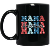 Mama, American Mama, Groovy Mama, Mommy's Day Black Mug