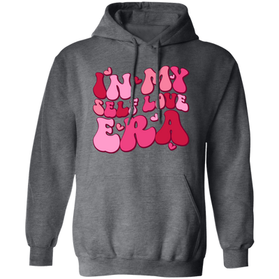 In My Self Love Era, Love Era, Groovy Love, Groovy Valentine, Valentine's Day, Trendy Valentine Pullover Hoodie