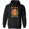 Gratitude Unlocks The Fullness Of Life, Thankful's Day Pullover Hoodie