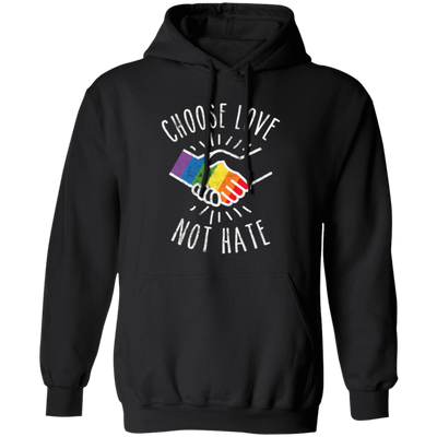 Choose Love Not Hate, Pride's Day Gifts, Lgbt Peace Pullover Hoodie