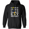 Camping Gift, Hiking And Cook, Drink And Eat, Repeat All, Go Camping Pullover Hoodie