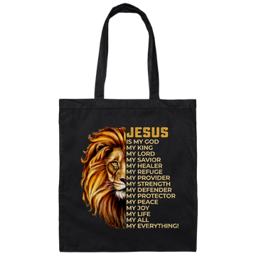 Christian Quotes Jesus Is My Everything, Lion Jesus, Love Christ Canvas Tote Bag