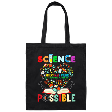 Math Lover Science Matters Math Counts But Reading Makes It Possible Canvas Tote Bag