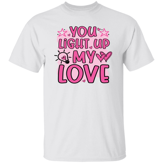 You Light Up My Love, Valentine Love, Pink Valentine Unisex T-Shirt