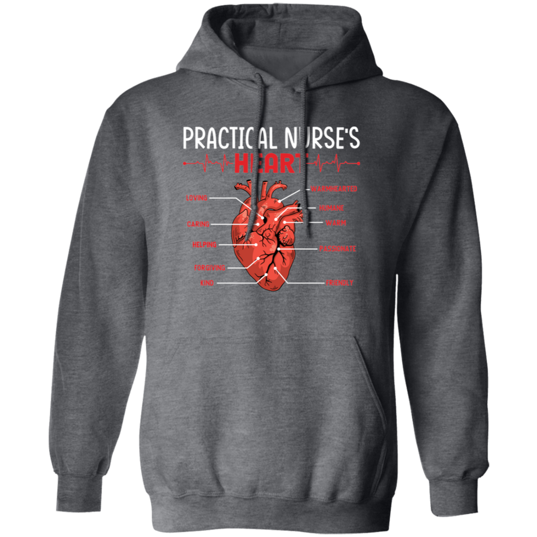 Practical Nurse Heart, Love Heart, My Heart Is Yours Pullover Hoodie