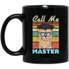 Intelligent Dog, Retro Best Dog, Call Me Master, Funny Dog, Vintage Black Mug