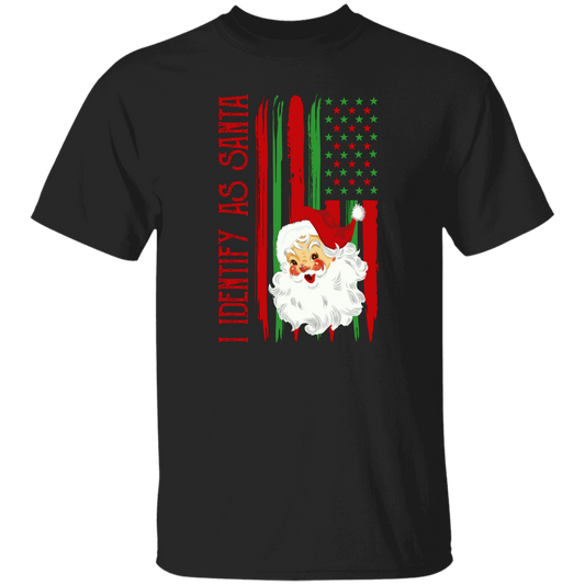 American Santa, I Identify As Santa, American Christmas, Merry Christmas, Trendy Christmas Unisex T-Shirt