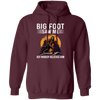 Bigfoot Saw Me, But Nobody Believes Him, Vintage Bigfoot Gift Pullover Hoodie