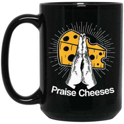 Cheese And Jesus Design, Christian Gift, Love Christian, Praise Cheese Black Mug