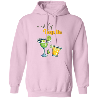 A Shot Of Tequila, Tequila Wine, Lime And Salt Pullover Hoodie