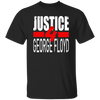 Justice For George Floyd, Black Lives Matter, Black Lives Love Gift Unisex T-Shirt