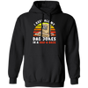 Dad Jokes Retro, I Keep All My Dad Jokes In A Dad-A-Base, Joke Database Pullover Hoodie