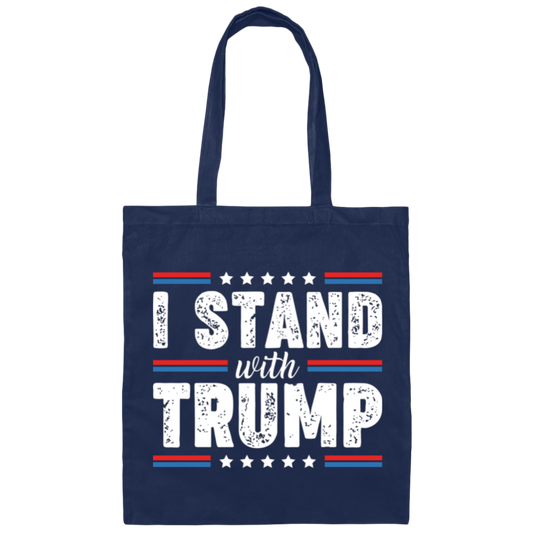 I Stand With Trump, Trump 2024, American Trump, Best Trump Canvas Tote Bag