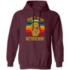 Golden Lover, Retriever Dog, Retro Golden, Don't Stop Retrieving Pullover Hoodie