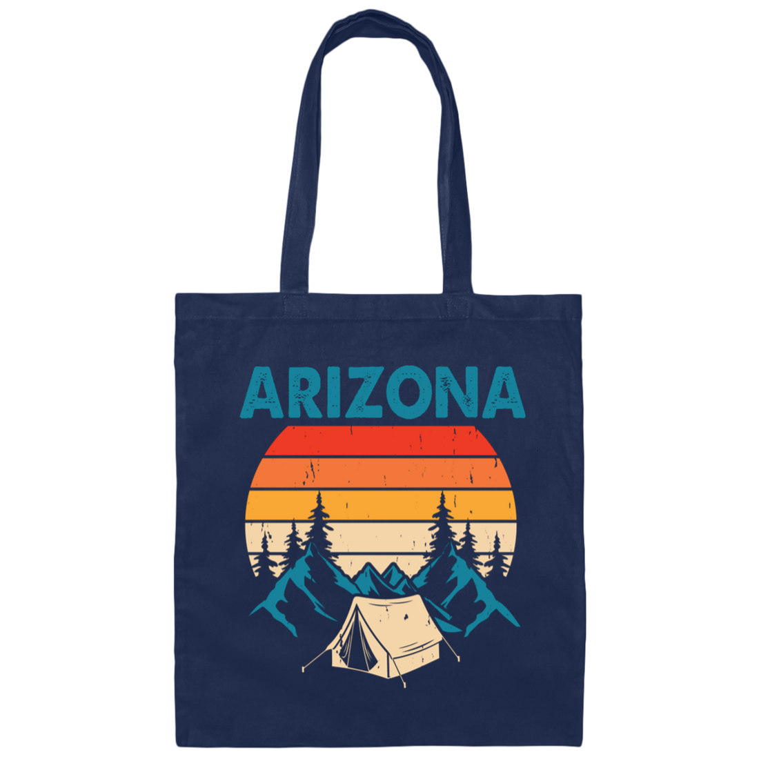 Arizona Retro, Go Camping, Arizona National Park Canvas Tote Bag