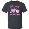 Howdy Valentine, Retro Valentine, Groovy Valentine, Valentine's Day, Trendy Valentine Unisex T-Shirt