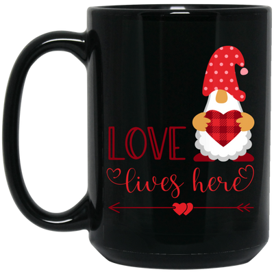 Love Lives Here, Loving Gnome, Cute Gnome, Valentine, Valentine's Day, Trendy Valentine Black Mug