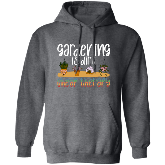 Gardening Is Dirt Cheap Therapy Small Cute Garden Pullover Hoodie