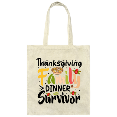 Thanksgiving Family Dinner Survivor, Thankful, Fall Season Canvas Tote Bag