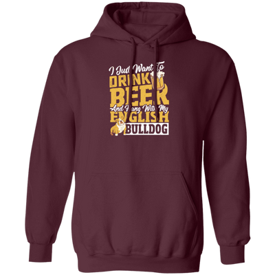 Love Bulldog, Love Beer, Love To Drink Beer, Best Of Beer  Lover Gift Pullover Hoodie