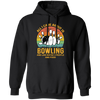 I Like Bowling, Maybe 3 People Funny, All I Care About Is Bowling, Retro Bowling Pullover Hoodie