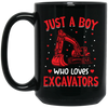 Just A Boy Who Loves Excavator, Best Exccavator Ever Black Mug