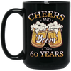 Cheers For 60 Years Old, Love 60th Birthday, Love Beer, Best 60th Birthday Black Mug