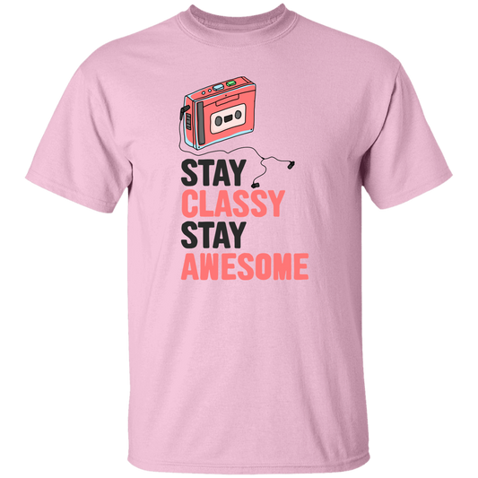 Stay Classy, Stay Awesome, Classic Cassette Lover Unisex T-Shirt