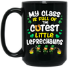 Class Is Full, The Cutest Little Leprechauns, Teacher Lover Gift Black Mug