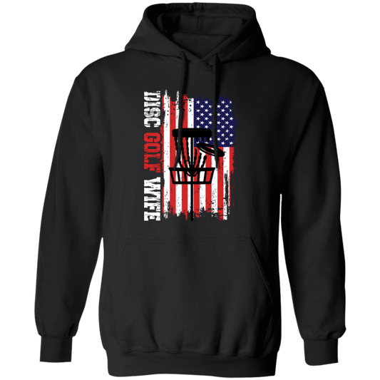 Disc Golf Wife, American Disc Golf, Disc Golf Game Pullover Hoodie