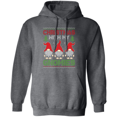 Christmas With My Gnomies, Xmas Gnome, Santa Gnome Pullover Hoodie