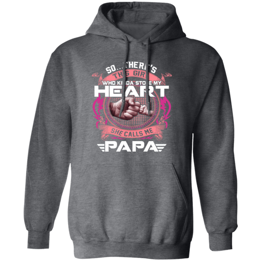 Daughter And Dad, She Calls Me Papa, My Best Daughter, Love Daughter Pullover Hoodie