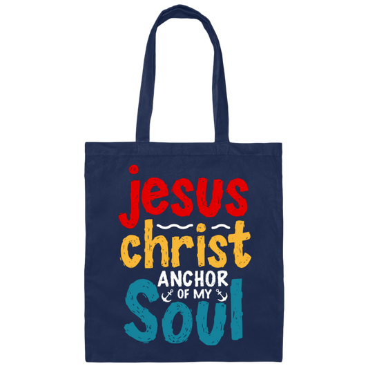 Jesus Christ Anchor Of My Soul, Retro Jesus, Christian Canvas Tote Bag