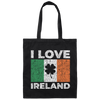I Love Ireland Flag Lucky Shamrock Irish, Perfect irish gift Canvas Tote Bag