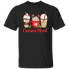 Current Mood, Christmas Coffee, Christmas Drink Cup, Merry Christmas, Trendy Christmas Unisex T-Shirt