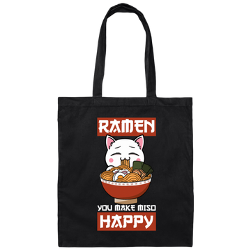 Funny Ramen You Make Miso Happy Canvas Tote Bag