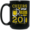 Cheers And Beers For 20th Birthday Gift Idea, Love 20th Birthday Black Mug