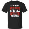 I'm Not Retired, I'm A Professional Pawpaw, Paternal Grandfather Unisex T-Shirt