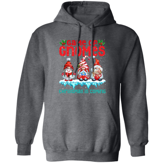 Game Of Gnomes Christmas Is Coming Cute Gnome Pullover Hoodie