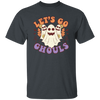 Let's Go Ghouls, 3 Boos, Funny Boo, Groovy Halloween Unisex T-Shirt