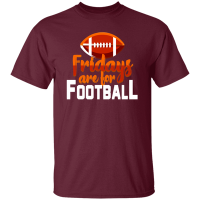 Fridays Are For Football, Baseball On Friday, American Football Love Unisex T-Shirt