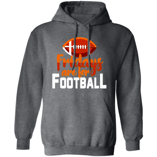 Fridays Are For Football, Baseball On Friday, American Football Love Pullover Hoodie