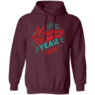 Happy New Year 2024, Happy New Year, Fireworks New Year Pullover Hoodie