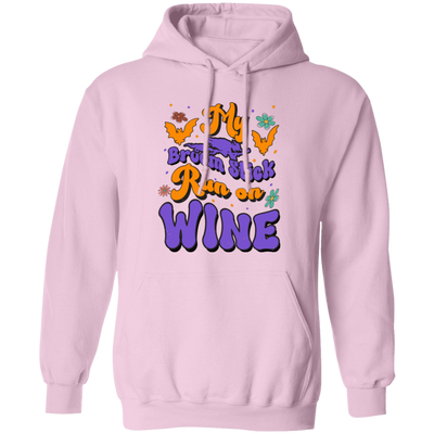 Fly Broom Stick, Run On Wine, Halloween's Day Pullover Hoodie