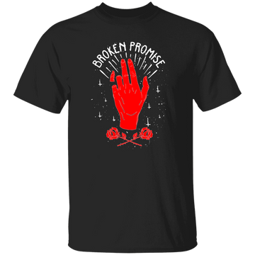 Broken Promise, Do Not Promise Me, Lier, Be Reliable Person, Red Hand Unisex T-Shirt