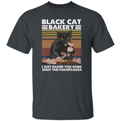 Black Cat Bakery, I Just Baked You Some Shut The Fucupcakes Unisex T-Shirt