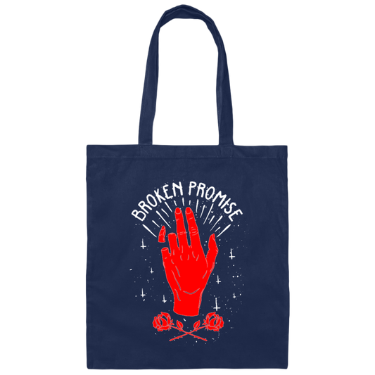 Broken Promise, Do Not Promise Me, Lier, Be Reliable Person, Red Hand Canvas Tote Bag